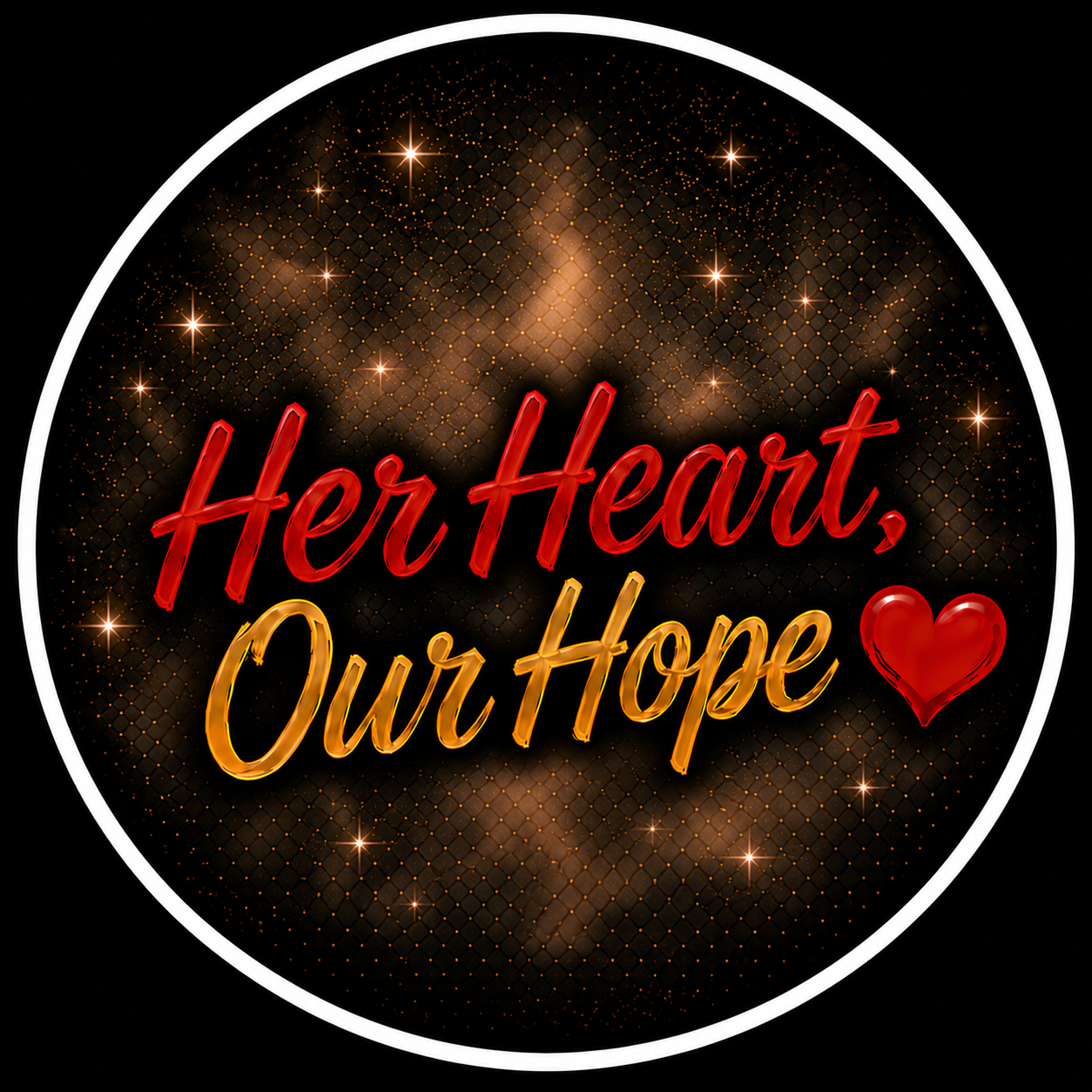 Her Heart, Our Hope